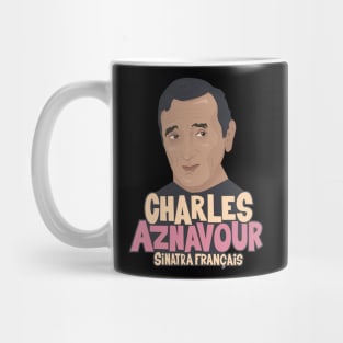Charles Aznavour - Sinatra Français Mug